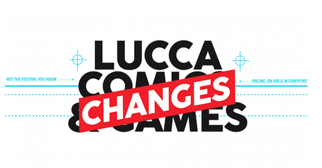 Lucca Comics 2020: tutto sulla nuova edizione Lucca Changes
