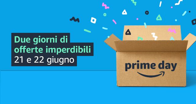 Quest’anno il Prime Day arriva il 21 e 22 giugno Quest’anno il Prime Day arriva il 21 e 22 giugno