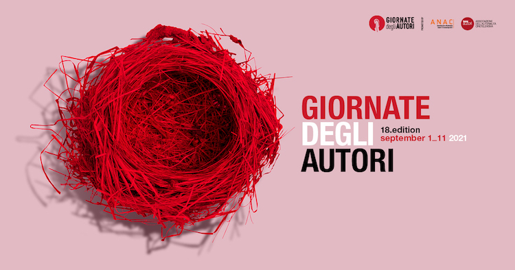 Giornate degli Autori, ecco il programma Giornate degli Autori, ecco il programma
