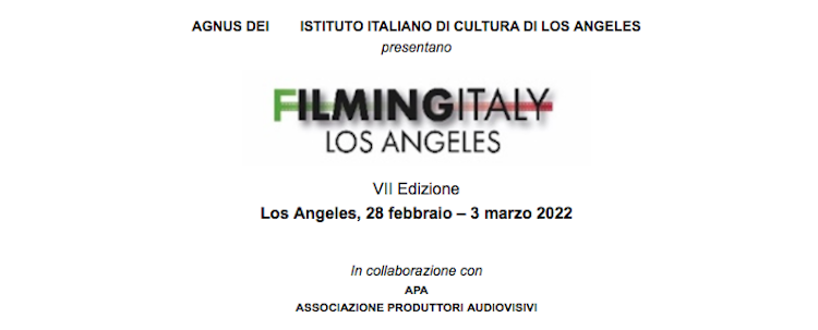 Filming Italy Los Angeles, le date della VII edizione Filming Italy Los Angeles, le date della VII edizione
