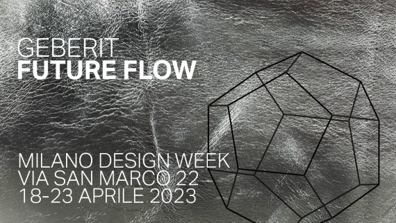 Fuorisalone: Geberit presenta il flusso del futuro Fuorisalone: Geberit presenta il flusso del futuro