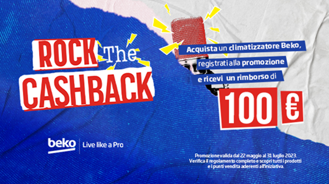 Per Beko il cash-back è ‘rock’ Per Beko il cash-back è ‘rock’